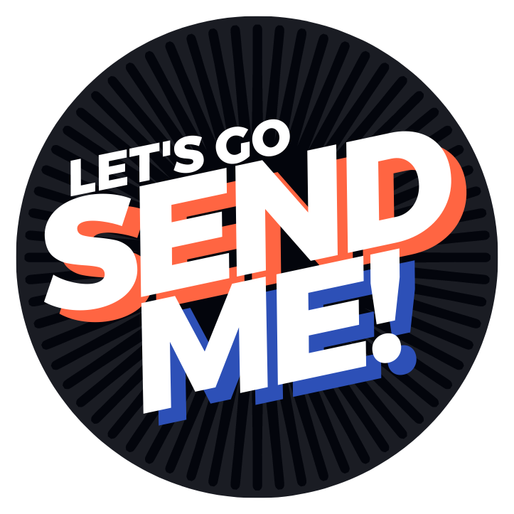 Lets Go Send Me! sticker